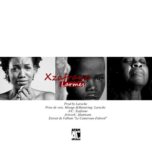 Xzafrane - Larmes - Audio Officiel