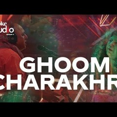 Ghoom Charakhra Abida Parveen And Ali Azmat Coke Studio Season 11 Episode 2