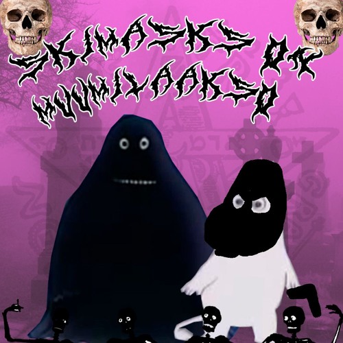 Skeemasks on Muumilaakso