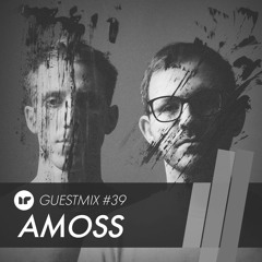 Amoss - In-Reach Guest Mix #39