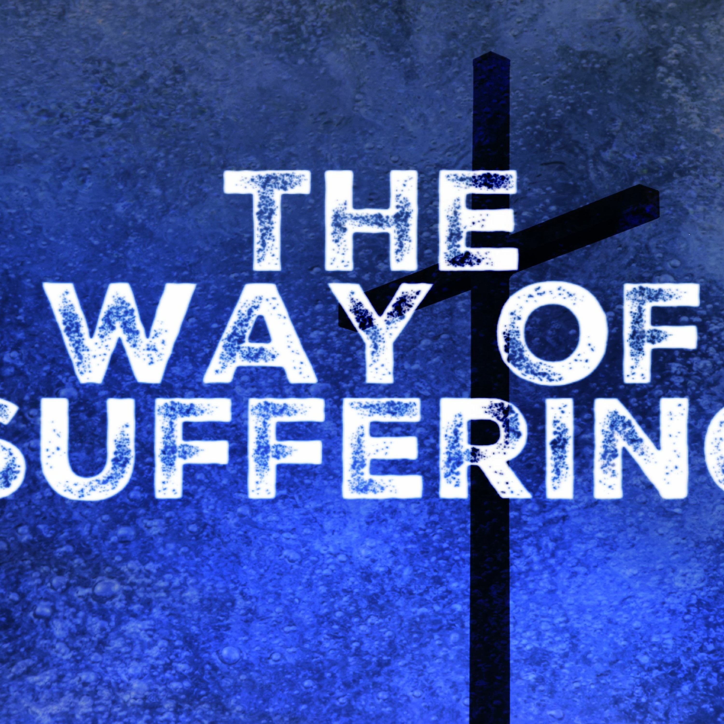 The Way Of Suffering (Via Dolorosa)by Kwame Poku 2018 08 19 episode artwork