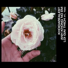 Anh Không Nợ Em Lời Giải Thích - Khói