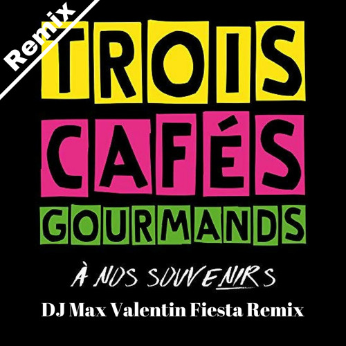 A nos souvenirs (DJ Max Valentin Remix)