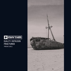 Fractured - Duality / Intrusion [PRRUKD18011]