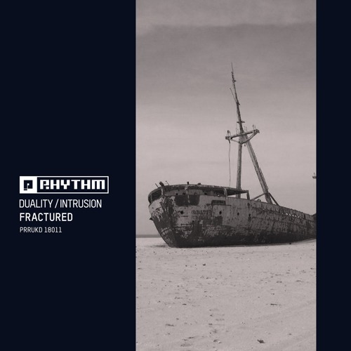 Fractured - Duality / Intrusion [PRRUKD18011]
