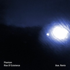 rise of existence < remix