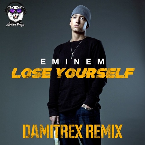 Stream Eminem - Lose Yourself (Damitrex Remix) [2018] Radio Edit by  Damitrex | Listen online for free on SoundCloud