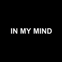 In My Mind