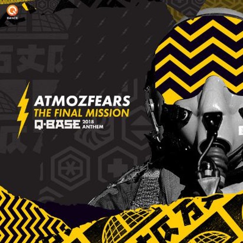 Atmozfears - The Final Mission (Q-BASE 2018 Anthem)