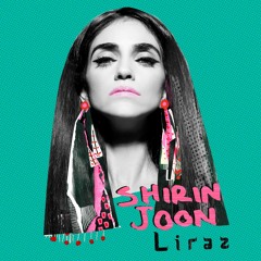 Liraz - Shirin Joon