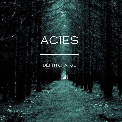 ACIES - Depth Charge