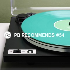 PB Recommends #54