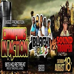 Sound Trooper Vs Black Kolaz 8/18 (Recorded By Dre Innovator Venom)