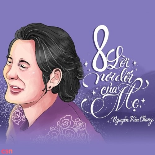 8 Lời Nói Dối Của Mẹ - Trung Quân