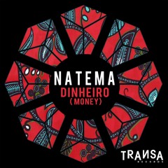 Natema - Dinheiro (Money)