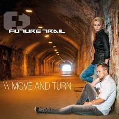 Move And Turn (Interfront remix)