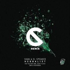 Skan & El Speaker - Herbalist (Cosmouse Remix)