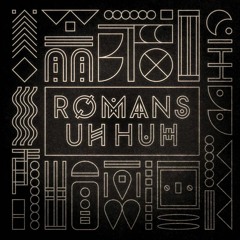 Romans Uh Huh - Bjorn van Dutch / Dream Dance Remix