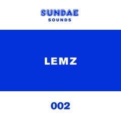 Sundae Sounds 002: Lemz