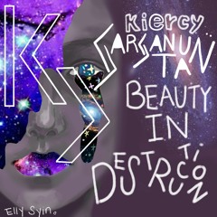 Beauty In Destruction Mix