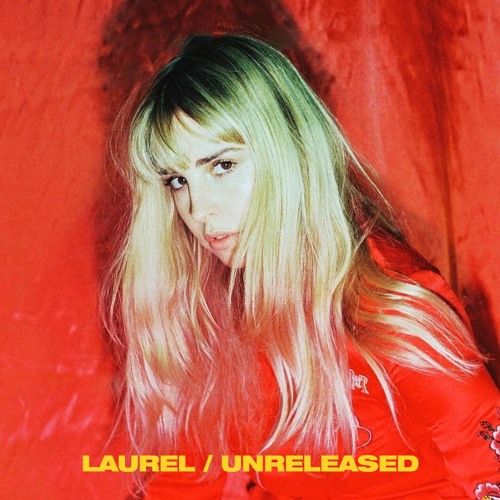 Laurel - Unreleased Tracks