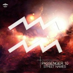 Passenger 10 - Street Names (Original Mix)