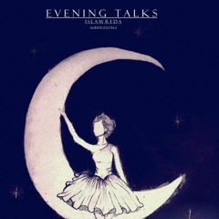 Evening talks