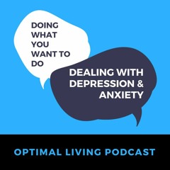 Pursuing Your Desires & Dealing With Anxiety