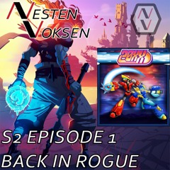 Episode 201 - Back in Rogue