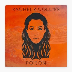 Rachel K Collier - Poison (JMOD Remix)