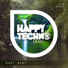 K-Style, Mad Veci - Baby Baby (Original Mix)