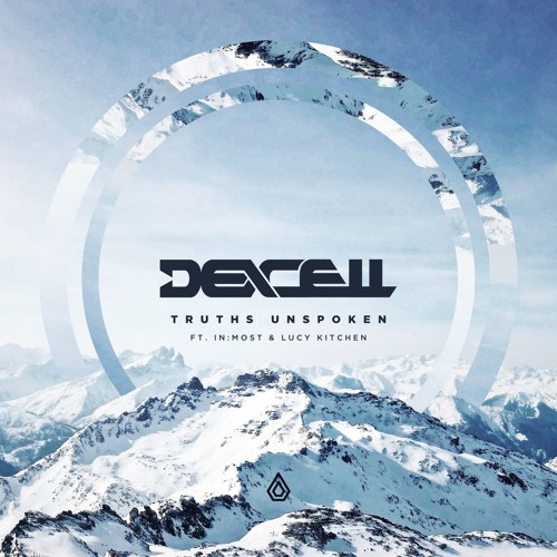 Dexcell Ft. InMost & Lucy Kitchen - Truths Unspoken (SPEAR090)