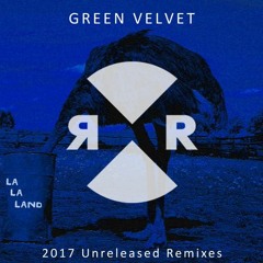 Green Velvet - La La Land (Chris Lake Mix)