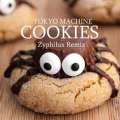 COOKIES クッキー - TOKYO MACHINE Zyphilux Remix (buy=free dl)