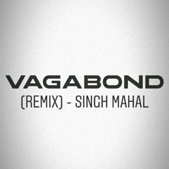 Vagabond (Remix)