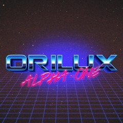 Orilux - Alpha-One (synthwave)