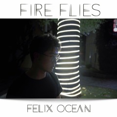 Fire Flies (Original Mix)