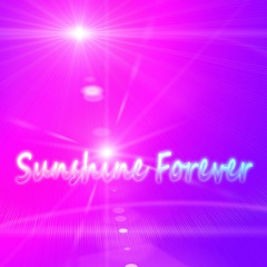 Sunshine Forever (Alex Brillante Piano Ver)
