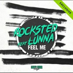 Rocksted feat Lunna -  Feel Me (Free Download wav full)
