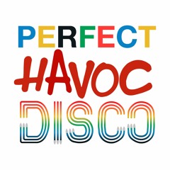 Perfect Havoc Disco X Night Beast — Tobtok & Adam Griffin Disco House Mix