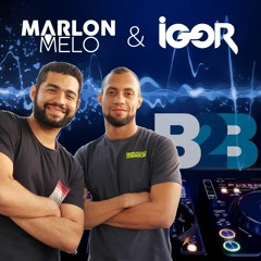 Marlon Melo & Igor B2B