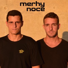 Set Of The Day Podcast - 409 - Merhy & Noce