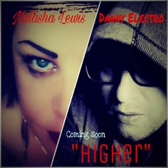 Danny Electro & Natasha Lewis - Higher