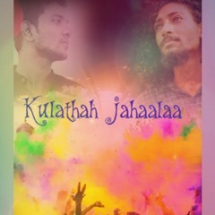 Kulathah Jahaalaa(Dewin&Siraaj)