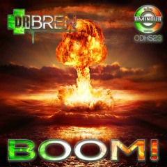 Dr Bren - Boom!  ( OUT NOW )