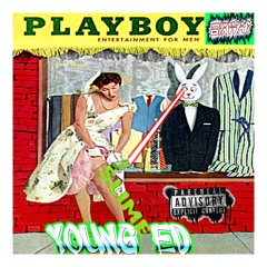 Young Ed'-Play Boi Carti Home Free$tyle'