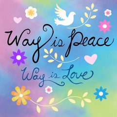 Way is Peace