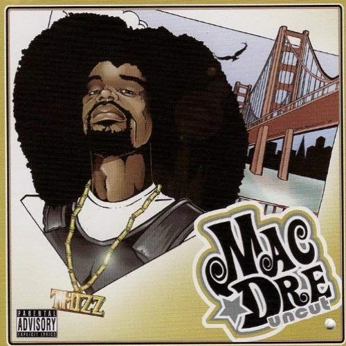 Mac Dre - HyPhy