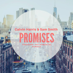 Calvin Harris Feat. Sam Smith - Promises (Torrober Instrumental Remake)