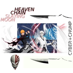 HEAVEN CHAIN SLAYING MOON